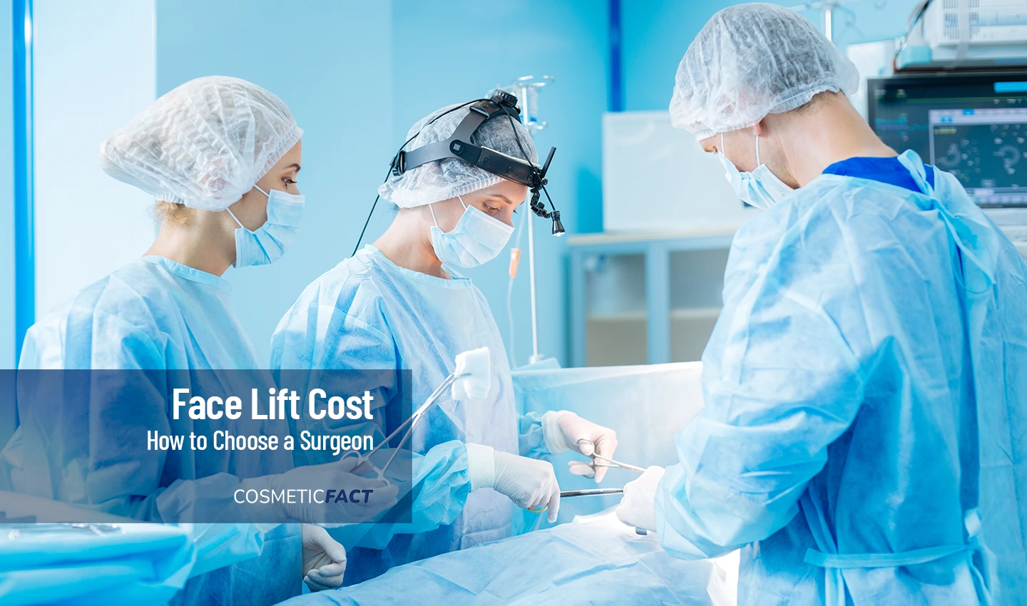 Affordable Facelift Surgery - Choosing a Surgeon