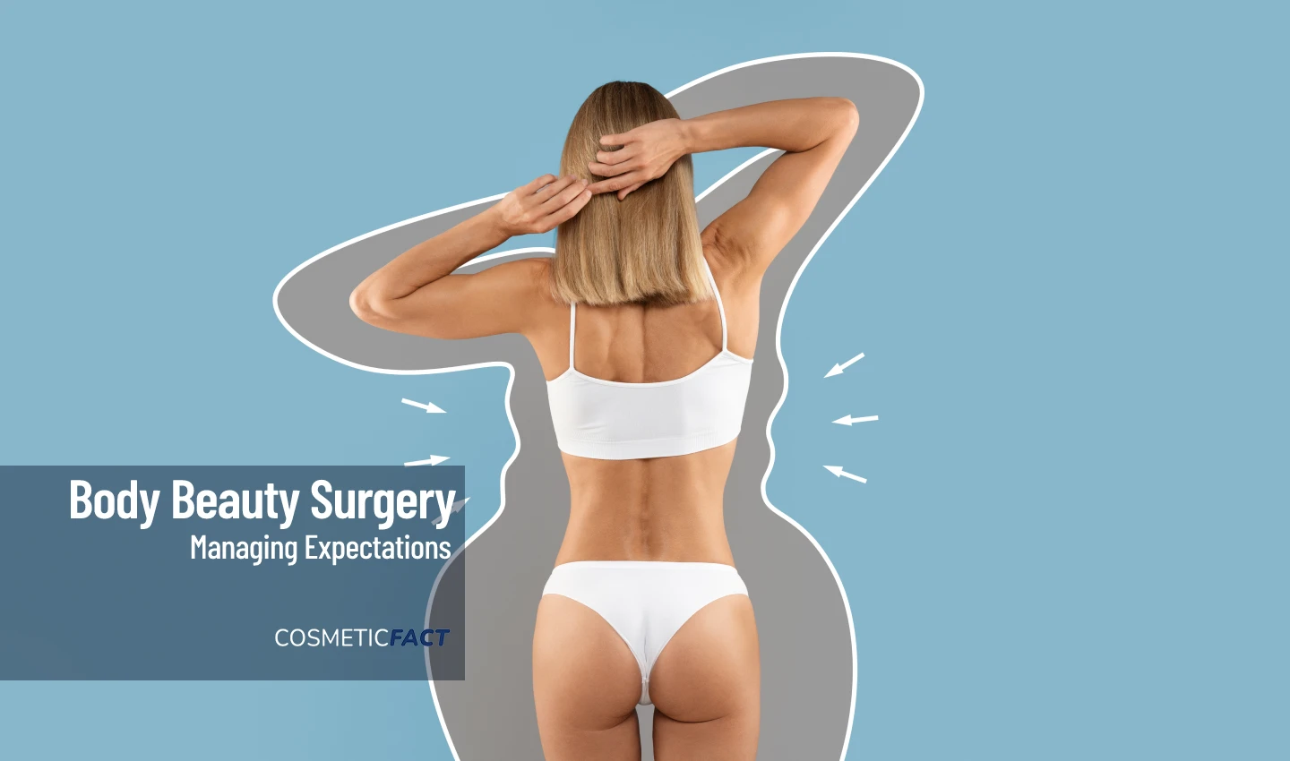 A woman visualizing her new body shape after body beauty surgery, emphasizing the importance of setting realistic expectations and managing recovery.
