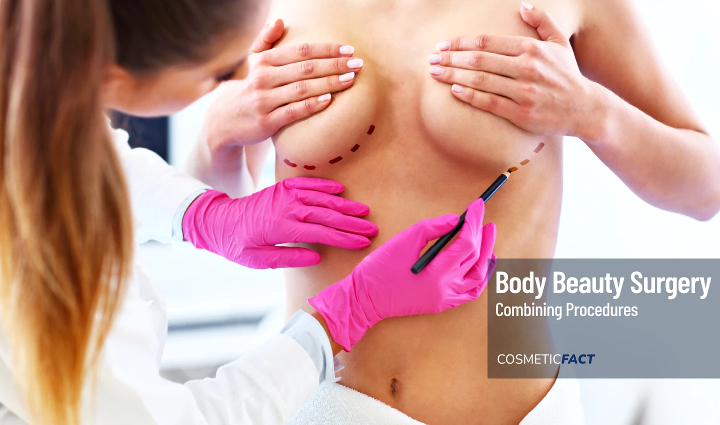 Image of a woman standing while a doctor makes surgical lines on her body, representing the importance of managing expectations when combining multiple body cosmetic surgery procedures.